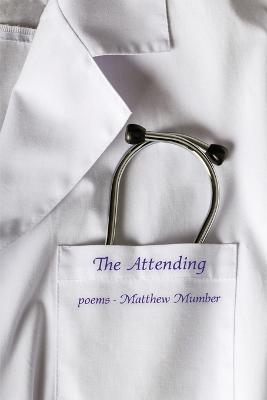 The Attending - Matthew Mumber - cover
