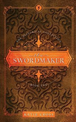 The Swordmaker - Katie Cross - cover