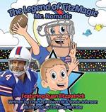 The Legend of FitzMagic - Mr. Nomadic