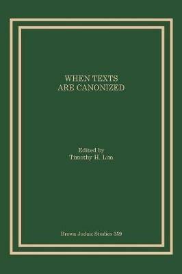 When Texts Are Canonized - cover