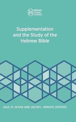 Supplementation and the Study of the Hebrew Bible - cover