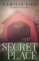 The Secret Place - Camille Eide - cover