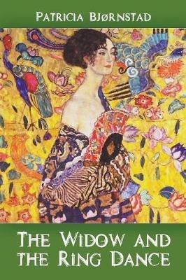 The Widow and the Ring Dance - Patricia Bjornstad - cover