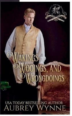 Wakings, Wooings, and Wrongdoings - Aubrey Wynne - cover