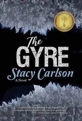 The Gyre - Stacy Carlson - cover