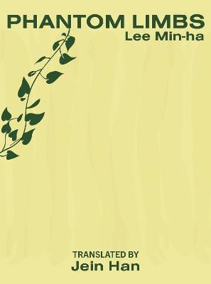 Phantom Limbs - Lee Min-ha - cover