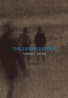 The Disinherited - Terrence Arjoon - cover