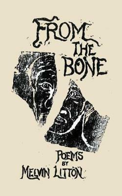 From the Bone - Melvin Litton - cover
