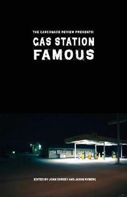 Gas Station Famous: The Gasconade Review Presents - cover