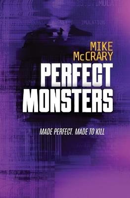 Perfect Monsters - Mike McCrary - cover