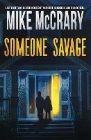 Someone Savage - Mike McCrary - cover
