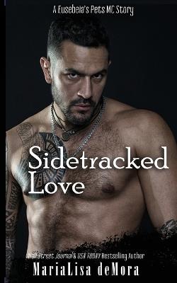 Sidetracked Love - Marialisa Demora - cover