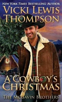 A Cowboy's Christmas - Vicki Lewis Thompson - cover