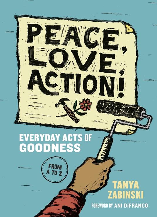 Peace, Love, Action! - Tanya Zabinski - ebook