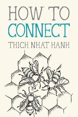 How to Connect - Thich Nhat Hanh - cover