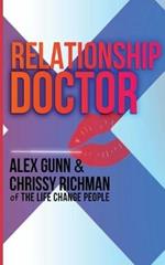 Relationship Doctor: A 14 Day Program to Help You Recognise and Avoid Relationship Problems