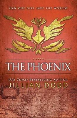 The Phoenix - Jillian Dodd - cover