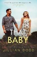 That Baby - Jillian Dodd - cover