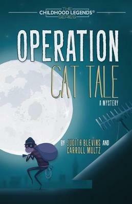 Operation Cat Tale - Judith Blevins,Carroll Multz - cover
