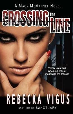 Crossing the Line - Rebecka Vigus - cover