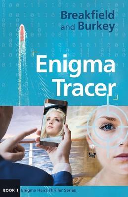 Enigma Tracer - Charles Breakfield,Burkey - cover