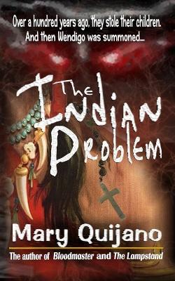 The Indian Problem - Mary Quijano - cover