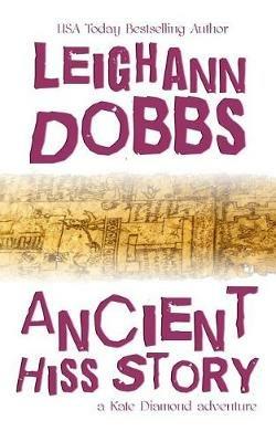 Ancient Hiss Story - Leighann Dobbs - cover