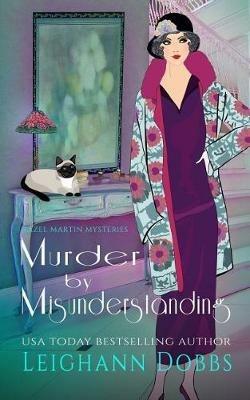 Murder by Misunderstanding - Leighann Dobbs - cover
