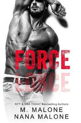 Force - M Malone,Nana Malone - cover