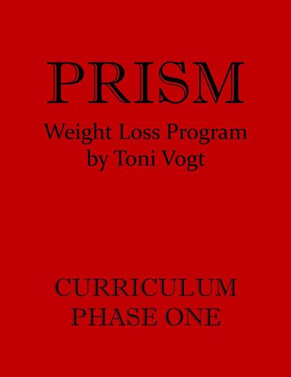 Prism Weight Loss Program Curriculum Phase One