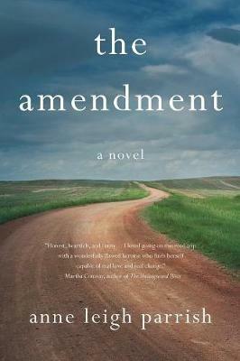 The Amendment - Anne Leigh Parrish - cover