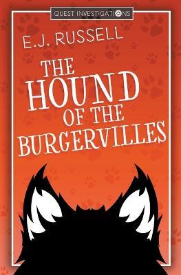 The Hound of the Burgervilles - E J Russell - cover