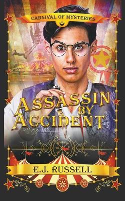 Assassin by Accident - E J Russell - cover