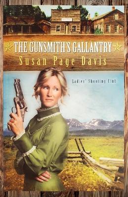 The Gunsmith's Gallantry - Susan Page Davis - cover
