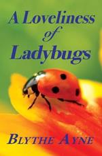 A Loveliness of Ladybugs
