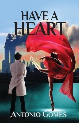 Have a Heart - Antonio Gomes - cover