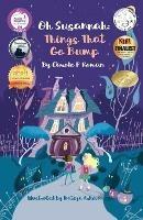 Oh Susannah: Things That Go Bump - Carole P Roman - cover