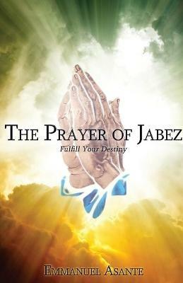 The Prayer of Jabez - Emmanuel Asante - cover