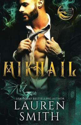 Mikhail: A Royal Dragon Romance - Lauren Smith - cover