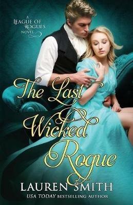 The Last Wicked Rogue - Lauren Smith - cover
