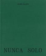 Alma Allen: Nunca Solo