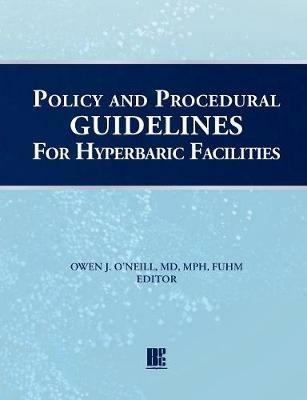 Policy and Procedural Guidelines for Hyperbaric Facilities - cover