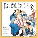 That Cat Can't Stay