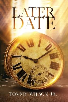 Later Date - Tommy Wilson - cover