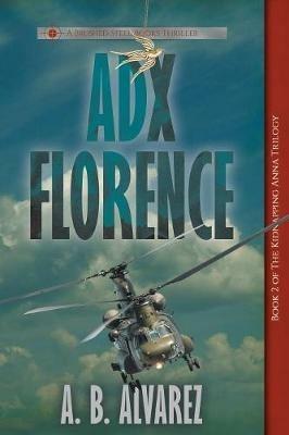 ADX Florence - A B Alvarez - cover