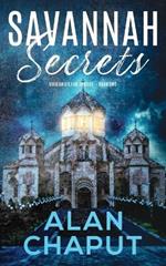 Savannah Secrets: Vigilantes for Justice Book Two