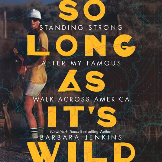 So Long as It's Wild