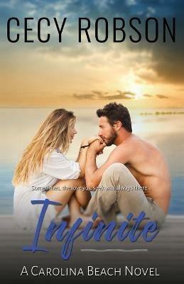 Infinite: A Carolina Beach Novel - Cecy Robson - cover