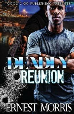 Deadly Reunion - Ernest Morris - cover