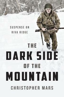 The Dark Side of the Mountain - Christopher Mars - cover